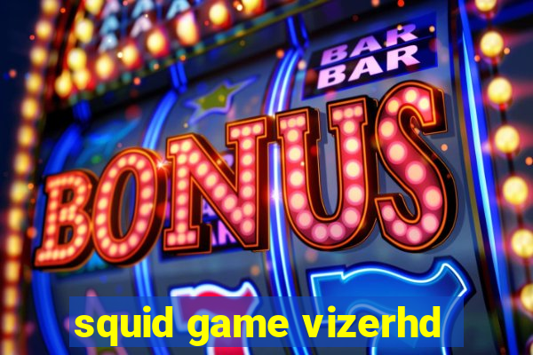 squid game vizerhd